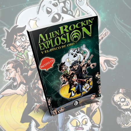 Alien Rockin´Explosion y el Disco de Oro