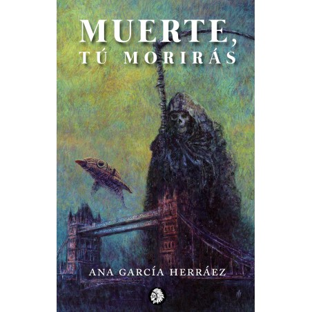 Muerte, tú morirás