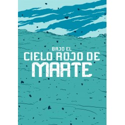 Bajo el Cielo Rojo de Marte 2