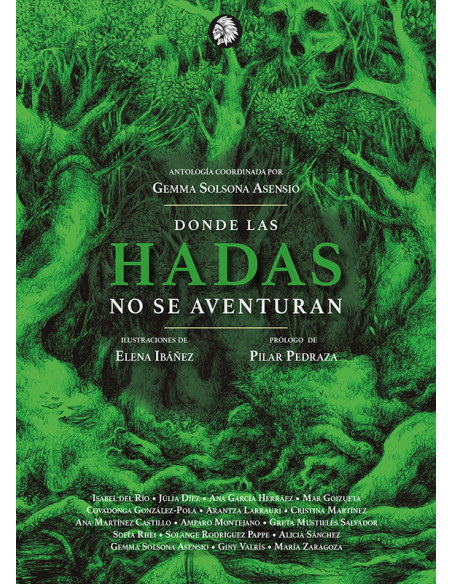 Donde las hadas no se aventuran