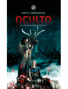 OCULTO. Una novela del mundo MAEGTAL