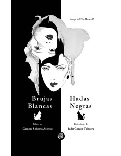 Brujas Blancas Hadas Negras