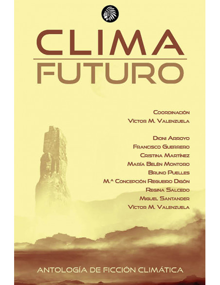 Clima futuro. Antología de ficción climática
