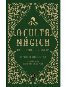 OCULTA MAGICA. Una antología astur