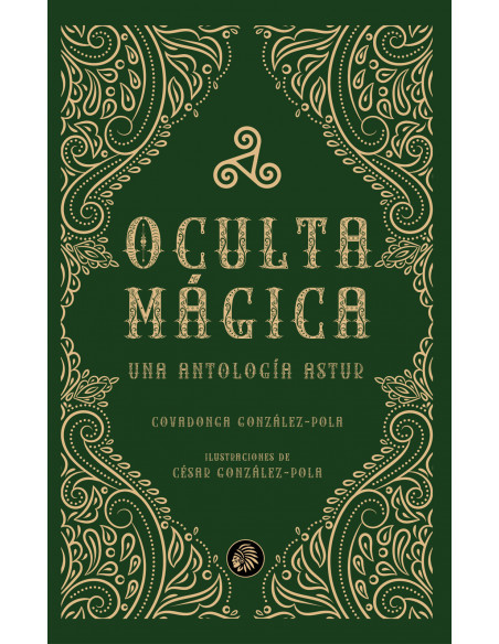 OCULTA MAGICA. Una antología astur