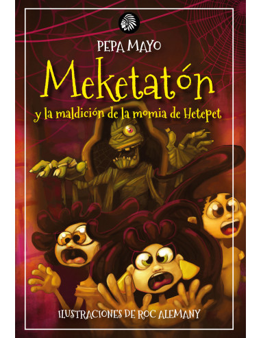 MEKETATON Y LA MALDICIÓN DE LA MOMIA DE HETEPET