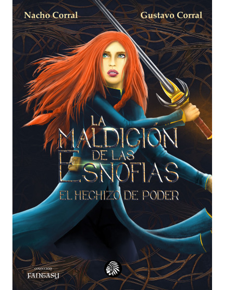 LA MALDICIÓN DE LAS ESNOFIAS