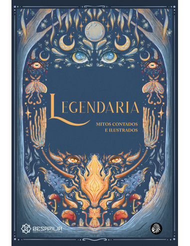 LEGENDARIA. Mitos contados e ilustrados