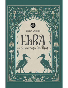 Elba y el secreto de Thot