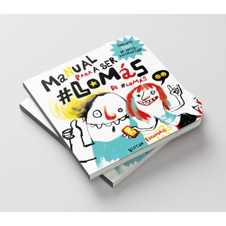 Manual para ser Lo Más de Lo Más