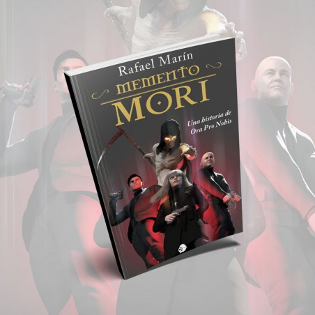 Memento Mori. Una historia de Ora Pro Nobis